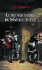 Le Dernier Secret Du Masque De Fer - Preview