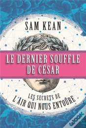 Capa do artigo Le Dernier Souffle De Cesar : Decoder Les Mystere De L