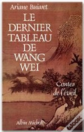 Le Dernier Tableau De Wang Wei