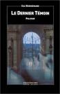 Le Dernier Temoin - Preview