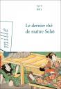 Le Dernier Thé De Maître Sohô - Preview