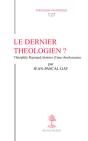 Le Dernier Théologien ? - Preview