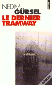 Capa do artigo Le Dernier Tramway. Nouvelles De L