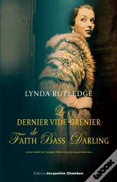 Le Dernier Vide-Grenier De Faith Bass Darling