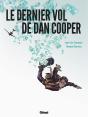 Le Dernier Vol De Dan Cooper - Preview