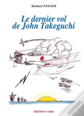 Le Dernier Vol De John Takeguchi