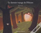 Capa do artigo Le Dernier Voyage De Félicien