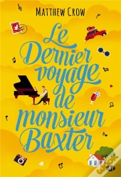 Le Dernier Voyage De Monsieur Baxter