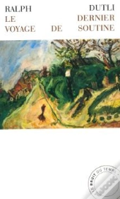 Le Dernier Voyage De Soutine