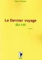 Le Dernier Voyage Du Roi - Preview