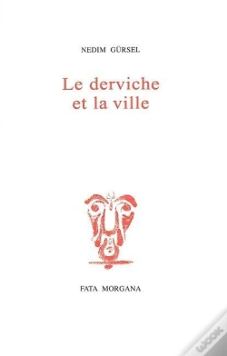 Capa do artigo Le Derviche Et La Ville