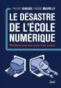 Le Désastre De L'École Numérique ; Plaidoyer Pour Une École Sans Écrans - Preview