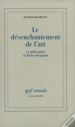 Capa do artigo Le Désenchantement De L'Art : La Philosophie De Walter Benjamin