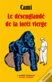 Capa do artigo Le Désenglandé De La Forêt Vierge