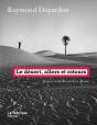 Le Désert, Allers Et Retours - Preview