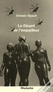 Le Désert De L'Empailleur