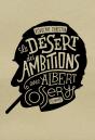 Le Désert Des Ambitions - Preview