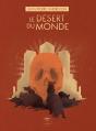 Le Désert Du Monde - Preview