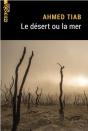 Le Désert Ou La Mer - Preview