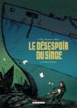 Le Désespoir Du Singe Tome 2 ; Le Désert D'Épaves - Preview