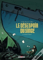 Capa do artigo Le Désespoir Du Singe Tome 2 ; Le Désert D