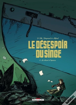 Capa do artigo Le Désespoir Du Singe Tome 2 ; Le Désert D'Épaves