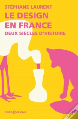 Capa do artigo Le Design En France. Deux Siècles D'Histoire