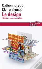 Capa do artigo Le Design : Histoire, Concepts, Combats