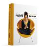 Le Design Selon Pierre Paulin : 1927-2009 - Preview