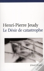 Capa do artigo Le Désir De Catastrophe