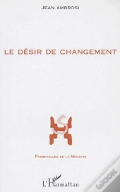 Le Desir De Changement