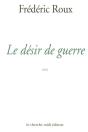 Le Desir De Guerre - Preview