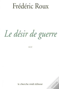 Capa do artigo Le Desir De Guerre