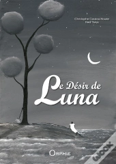 Le Désir De Luna