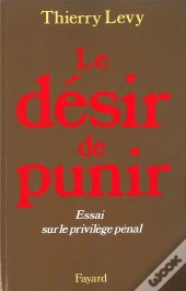 Le Desir De Punir