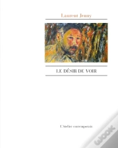 Le Desir De Voir