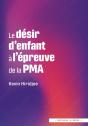 Le Désir D'Enfant À L'Épreuve De La Pma - Preview