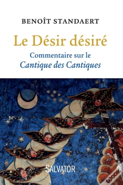 Capa do artigo Le Désir Désiré ; Commentaire Du Cantique Des Cantiques