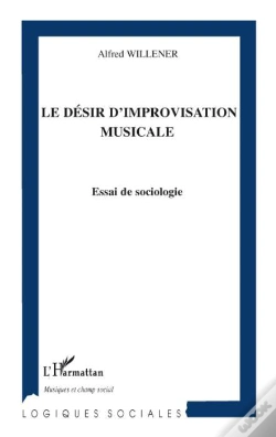 Capa do artigo Le Désir D'Improvisation Musicale ; Essai De Sociologie