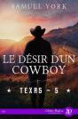 Le Désir D'Un Cowboy : Texas #5 - Preview