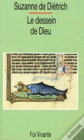 Le Dessein De Dieu
