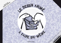 Capa do artigo Le Dessin Anime A Faire Soi-Meme
