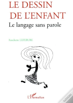 Capa do artigo Le Dessin De L'Enfant ; Le Langage Sans Parole