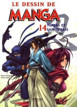 Capa do artigo Le Dessin De Manga Tome 14 ; Ninja Et Samouraïs