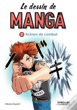 Capa do artigo Le Dessin De Manga Tome 7 : Scènes De Combats