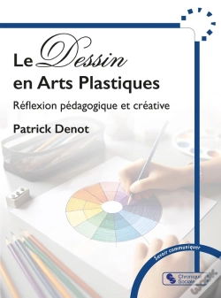 Capa do artigo Le Dessin En Arts Plastiques : Reflexion Pédagogique Et Créative
