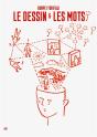 Le Dessin Et Les Mots - Etude Sur Le Design "Facile A Comprendre" - Illustrations, Couleur - Preview