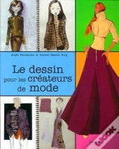 Le Dessin Pour Les Créateurs De Mode