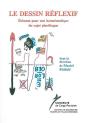 Le Dessin Reflexif : Élément Pour Une Hermeneutique Du Sujet Plurilingue - Preview