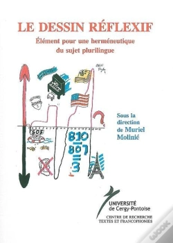 Capa do artigo Le Dessin Reflexif : Élément Pour Une Hermeneutique Du Sujet Plurilingue